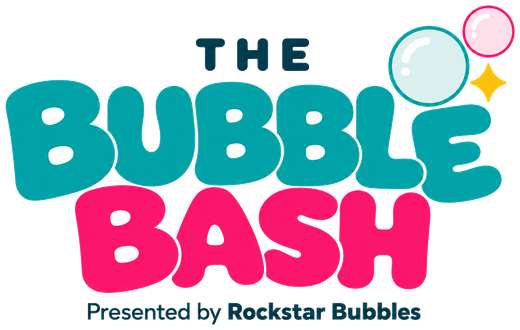 The Bubble Bash, presented by Rockstar Bubbles